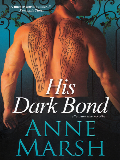 Title details for His Dark Bond by Anne Marsh - Wait list